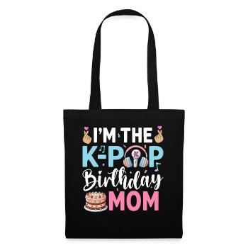 Je suis la maman d’anniversaire K-Pop - Sac en tissu - noir - Devant