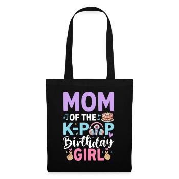 Mom Of The K-Pop Birthday Girl - Tote Bag - black - Front