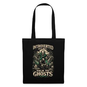 Friedhof Goth Introverted But Will Talk To Ghosts - Stoffbeutel - Schwarz - Vorne