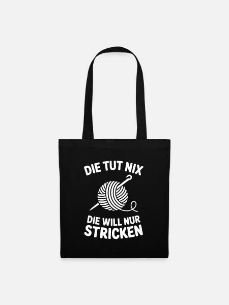 Die Nadel Will Stricken – Strickdesign - Stoffbeutel - Schwarz