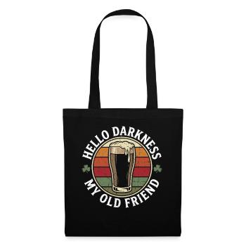 Hello Darkness My Old Friend Drinks Stout Beer - Tote Bag - black - Front