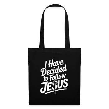 Ich habe beschlossen, Jesus zu folgen - Stoffbeutel - Schwarz - Vorne