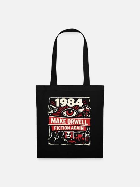1984 - Make Orwell Fiction Again - Stoffbeutel - Schwarz