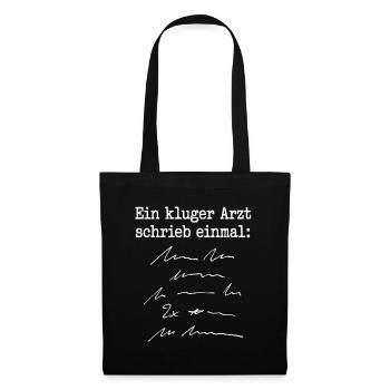 Ein Kluger Arzt Medizinstudent Praxis Ärzte Arzt - Stoffbeutel - Schwarz - Vorne