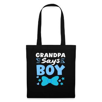 Opa Sagt Junge Gender Reveal Party - Stoffbeutel - Schwarz - Vorne