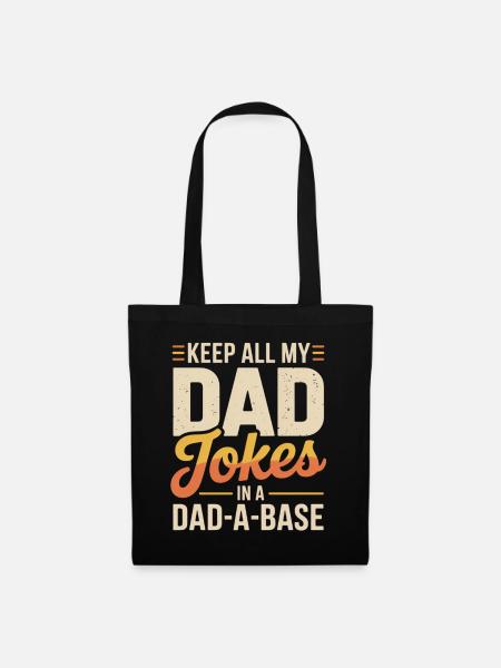 Dad Jokes in der Dad-A-Base - Stoffbeutel - Schwarz