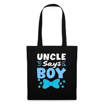 Onkel Sagt Junge Gender Reveal Party - Stoffbeutel - Schwarz - Vorne