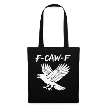 F-Caw-F Corbeau Corbeau Humour Gothique Noir Gothique Drôle - Sac en tissu - noir - Devant