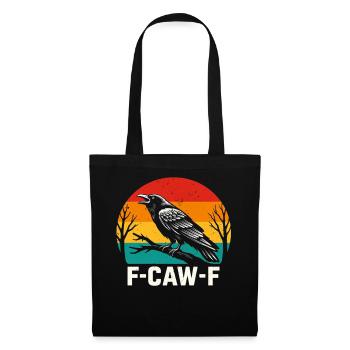 F-Caw-F Corbeau Corbeau Humour Gothique Noir Gothique Drôle - Sac en tissu - noir - Devant