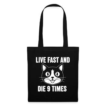 Katzenmeme: Lebe Schnell, Sterbe 9 Mal - Tote Bag - black - Front