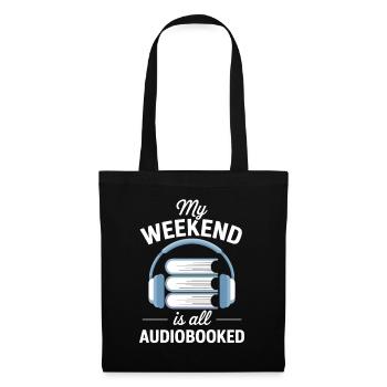 Hörbuch Bücherwürmer My Weekend Is All Audiobooked - Stoffbeutel - Schwarz - Vorne