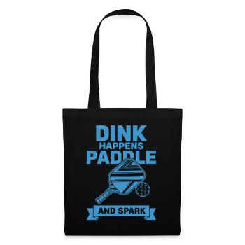 Pickleball-Dink passiert Paddel und Spark Lustig - Stoffbeutel - Schwarz - Vorne