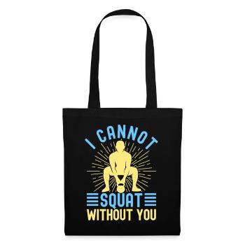 Les passionnés de fitness ne peuvent pas squattent sans toi - Sac en tissu - noir - Devant