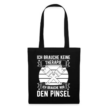 Kunstlehrer Keine Therapie Brauche Nur ein Pinsel - Stoffbeutel - Schwarz - Vorne