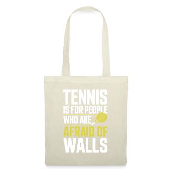 Padel Tennis Is For People Who Are Afraid Of Walls - Tote Bag - nature - Front