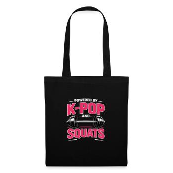 Powered By K Pop And Squats - Stoffbeutel - Schwarz - Vorne