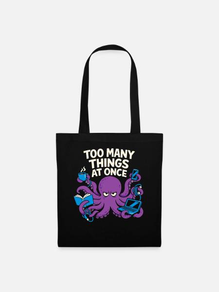 Lustiger Oktopus Überstimuliertes - Stoffbeutel - Schwarz