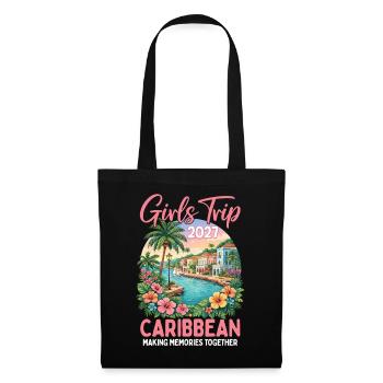 Girls Trip Caribbean 2027 - Stoffbeutel - Schwarz - Vorne