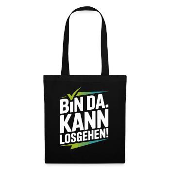 Bin Da Kann Losgehen JGA Büro Malle Festival Party - Stoffbeutel - Schwarz - Vorne