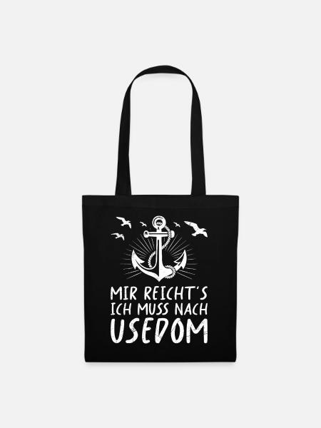 Insel Usedom MIR REICHT'S ICH MUSS NACH USEDOM - Stoffbeutel - Schwarz
