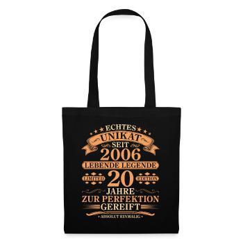 Unikat seit 2006 Jahrgang – 20. Geburtstag - Stoffbeutel - Schwarz - Vorne