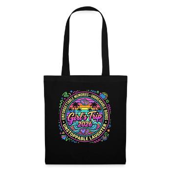 Girls' Trip 2026 – Unforgettable Friendship - Tote Bag - black - Front