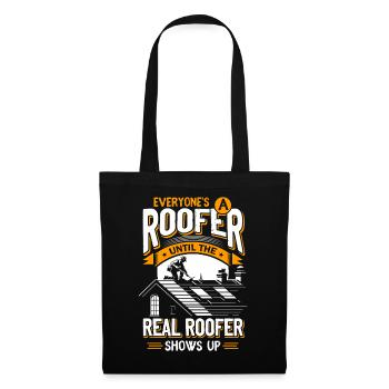 Every roofer until the real one comes Roofer - Tote Bag - black - Front
