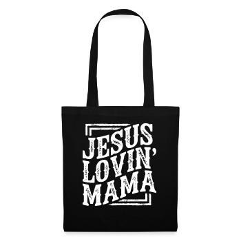 Jesus Lovin' Mama Typography - Stoffbeutel - Schwarz - Vorne