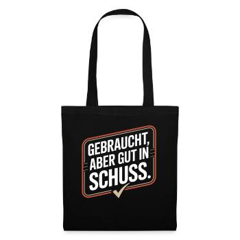 Gebraucht Aber Gut In Schuss Oldtimer Geburtstag - Stoffbeutel - Schwarz - Vorne