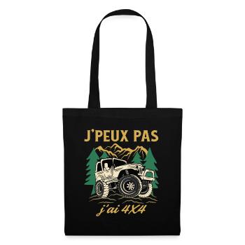 J’Peux Pas J’ai 4x4 Humour Off Road Tout Terrain - Sac en tissu - noir - Devant