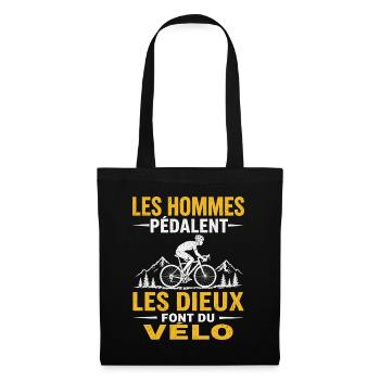 Les Hommes Pédalent Les Dieux Font du Vélo Humour - Sac en tissu - noir - Devant