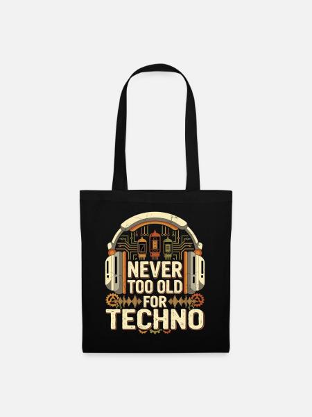 Never Too Old Techno DJ Retro Musik - Stoffbeutel - Schwarz