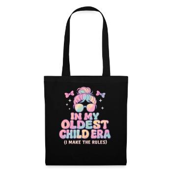 Daughter Family Humor In My Oldest Child Era - Tote Bag - black - Front