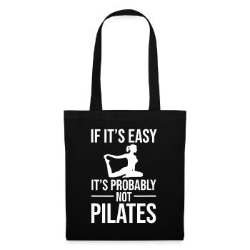 Not Pilates: If It's Easy - Tote Bag - black - Front