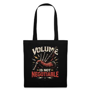Bagpipes Bagpiper Volume Not Negotiable - Tote Bag - black - Front