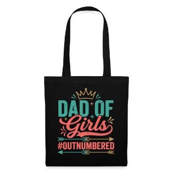 Dad of Girls Outnumbered Papa Töchter - Stoffbeutel - Schwarz - Vorne