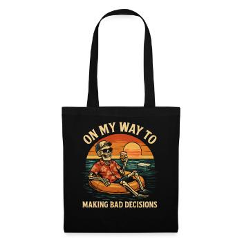 Holiday Humor On My Way To Making Bad Decisions - Tote Bag - black - Front