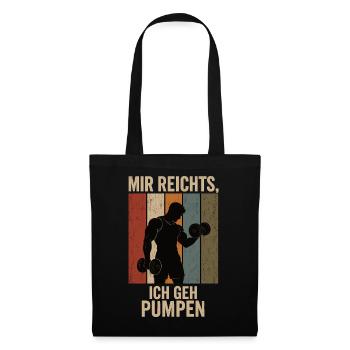Mir reichts Ich geh pumpen Retro Fitness Shirt - Stoffbeutel - Schwarz - Vorne