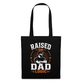 J’ai grandi avec la logique de mon père amusante - Sac en tissu - noir - Devant