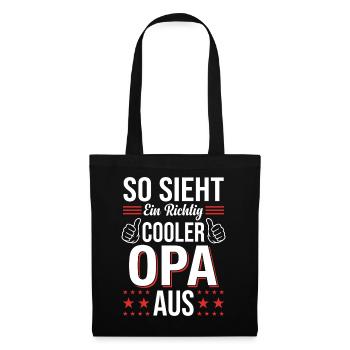 So Sieht Ein Richtig Cooler Opa Aus Spruch Großvat - Stoffbeutel - Schwarz - Vorne
