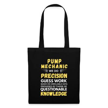 Pump Mechanic - We Do Precision Guesswork - Tote Bag - black - Front