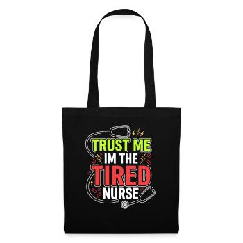 Night Shift Nurse, Tired - Tote Bag - black - Front