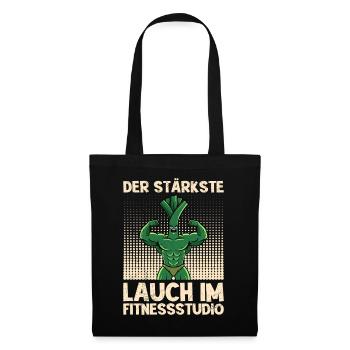 Gewichtheben DER STÄRKSTE LAUCH IM FITNESSSTUDIO - Stoffbeutel - Schwarz - Vorne