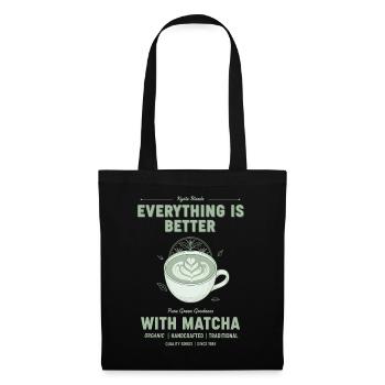 Mit Matcha Pure Green ist alles besser - Stoffbeutel - Schwarz - Vorne