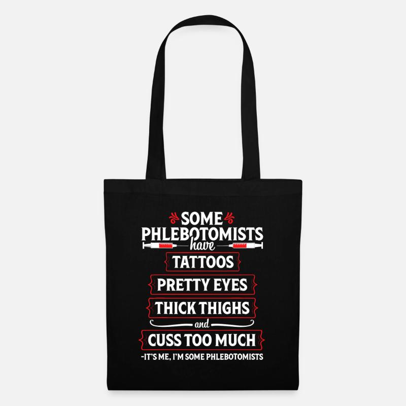 Phlebotomist Tattoos & Thighs Tee - Tote Bag - black