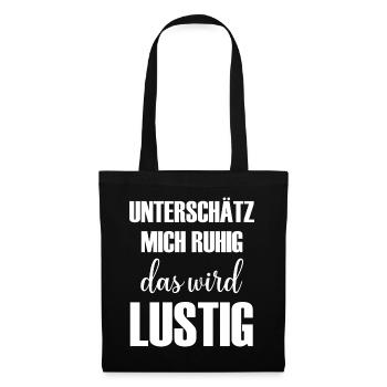 Sous-estime-moi, ça va être drôle à dire - Sac en tissu - noir - Devant
