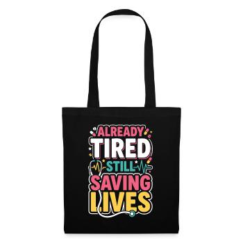 Night Shift Nurse, Tired - Tote Bag - black - Front