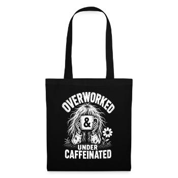 Le café surchargé sous une chemise caféinée - Sac en tissu - noir - Devant