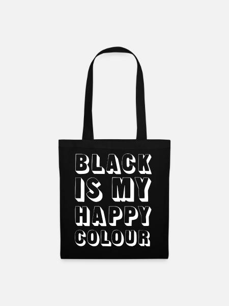 Black is my Happy Colour - Stoffbeutel - Schwarz