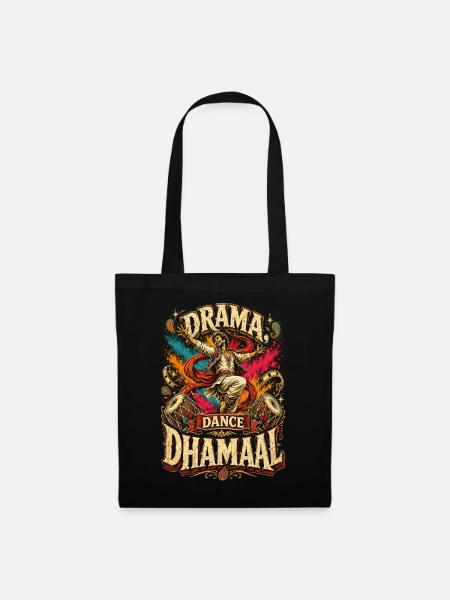 Bollywood Drama Dance Dhamaal - Stoffbeutel - Schwarz